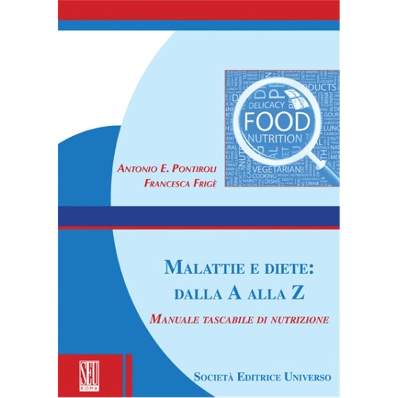 Malattie e diete: dalla A alla Z